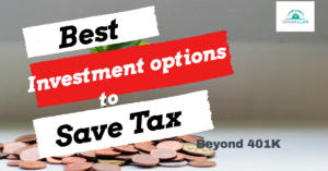 Best investment options in USA for tax saving beyond 401k